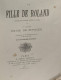 La Fille De Roland - Drame En Quatre Actes En Vers - 17e édition - Autori Francesi
