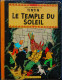 Hergé - Tintin - Le Temple Du Soleil - Casterman - ( 1957 - 14B22 Bis ) . - Tintin