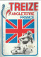 Treize Magazine   1981 ANGLETAIRE FRANCE  POSTER EQUIPE DE FRANCE  VAINQUEUR DU TOURNOI  JEAN  GALIA - Rugby