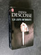 J’AI LU Thriller N° 8888  LA LISTE INTERDITE  Olivier DESCOSSE - J'ai Lu