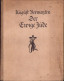 Der Ewige Jude Aus Dem Flämischen übertragen Von Anton Kippenberg, August Vermeylen 1923 735SPN - Livres Anciens