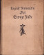 Der Ewige Jude Aus Dem Flämischen übertragen Von Anton Kippenberg, August Vermeylen 1923 735SPN - Oude Boeken