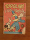 ALBI D’ORO TOPOLINO Ed.Mondadori: Numero 47 Del 24.3.47. NON RISTAMPA. - Disney