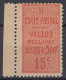 FRANCE COLIS POSTAUX VALEUR DECLAREE N° 30 NEUF ** GOMME SANS CHARNIERE - A VOIR - Mint/Hinged