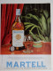 3 PUBLICITES .....COGNAC MARTELL - Werbung