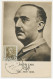 Maximum Card Spain Francisco Franco - Other & Unclassified