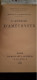 Histoire Contemporaine 3 Volumes ANATOLE FRANCE Calmann Lévy 1925-1927 - Andere & Zonder Classificatie