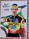 Autographe Bart Wellens Champion De Belgique 1998 Rolupo Format 11 X 15,5 Cm - Cyclisme