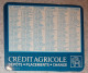 Petit Calendrier De Poche 1977 Banque Crédit Agricole - Petit Format : 1971-80