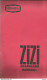 Program Singer Star French Song/ Rare Programme Théâtre Music-hall ZIZI Jeanmaire Jean FERRAT Yves Saint Laurent - Programs