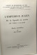 L'empereur Julien De La Légende Au Mythe TOME 2 (de Voltaire à Nos Jours) - Geschiedenis