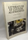 Littérature Et Culture Allemandes / Hommage à Henri Plard - Andere & Zonder Classificatie