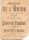 CHROMO  /  CHOCOLAT DE L'UNION -  EXPOSITION DE PARIS 1900 - PALAIS DES ARMEES DE TERRE ET DE MER -  LYON - Other & Unclassified