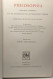 Philosophia - Eerste Deel: Indië - Renaisssance (1947) + Tweede Deel: Descartes - Hedendaagsche Wijsbegeerte (1949) - Psicologia/Filosofia