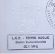 Terre Adélie, EPF, Dumont D'Urville. Cachets ARCAD, LGE, ISIS A, ISIS B,  035 ADL, Pointe Géologie, Griffe Expédition - Covers & Documents