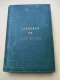 Oud Origineel Boek 1868   In Groen Harde Kaft  LIEDEREN  VAN  FRANS DE  CORT - Antique