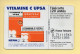Télécarte 1997 : VITAMINE C UPSA / 50 Unités (voir Puce Et Numéro Au Dos) - 1997