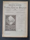 Lot De 2 Bulletin Officiel Du Touring Club De Belgique - Société Royale - Juin 1913 Et Octobre 1908 - 1900 - 1949