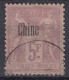 TIMBRE CHINE TYPE SAGE 5F LILAS SURCHARGE N° 16 OBLITERATION LEGERE - COTE 95 € - Used Stamps