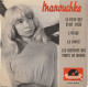 Manouchka Polydor 21849 La Fille Qui était Jolie/l'otage/la Douce/les Bistrots Des Ports Du Monde - Other - French Music