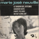 Marie José Neuville Barclay 70846 Le Garçon Que J'attends/chanson Naive/pointe Pelouse/on Fait Semblant - Otros - Canción Francesa