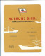 Y26860/ Alter Kofferaufkleber Reederei W. Bruns & Co.  - Autres & Non Classés