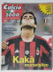 60244 Calcio 2000 - A. 7 N. 71 2003 - Kaka Milan / Storia Serie A / Germania - Deportes