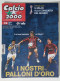 60245 Calcio 2000 - A. 7 N. 72 2003 - Milan Toyota Cup / Del Piero Maldini Totti - Deportes