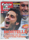 60268 Calcio 2000 - A. 9 N. 88 2005 - Montella Roma / Cagliari / Della Valle - Deportes