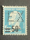 FRANCE E N° 222 Pasteur Surchargé EX 160 Indice 2 Perforé Perforés Perfins Perfin !! Superbe - Other & Unclassified