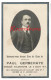 Paul Gerbehaye Volontaire WWI Senzeilles 1921 Met Foto Photo Doodsprentje Bidprentje Avis De Décès Image Mortuaire - Obituary Notices