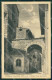 Arezzo Bibbiena Antica Porta Dè Fabbri Cartolina RB6439 - Arezzo