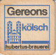 Hubertus Pils / Gereons Kölsch - Beer Mats