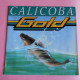 Gold, Calicoba / Du Vent Du Bluff Des Mots- 45 Tours - Disco & Pop