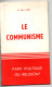 Le Communisme , Parti Politique Ou Religion ? , Béla Déri - Politique