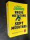 LE LIVRE DE POCHE Policier N° 35099    BREVE HISTOIRE DE SEPT MEURTRES    Marlon JAMES - Sonstige & Ohne Zuordnung