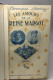 Les Amours De La Reine Margot. Les Derniers Valois. Le Mariage De Margot. Les Amants De Margot. Margot Errante. La Vieil - History