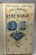 Les Amours De La Reine Margot. Les Derniers Valois. Le Mariage De Margot. Les Amants De Margot. Margot Errante. La Vieil - Geschichte