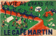 Buvard -       Le Café MARTIN  La Vie Au Grand Air - Autres & Non Classés