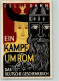 13253004 - Ein Kampf Um Rom Von Felix Dahn , Deutsches Geschenkbuch Sign. L. Hagl - Andere & Zonder Classificatie