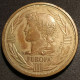 FRANCE - ECU EUROPA 1993 - 12 Pays - Bronze Vénitien - P.RODIER - Other & Unclassified