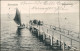 Postcard Swinemünde Świnoujście Segelboot - Landungssteg 1908  - Pommern