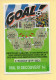 Grattage : GOAL / Emission N° 04 Du Code Jeu 375 (gratté) Trait Rouge - Billetes De Lotería