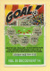 Grattage : GOAL / Emission N° 04 Du Code Jeu 375 (gratté) Trait Rouge - Billets De Loterie