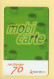 Mobicarte : Recharge 70 / OLA (Chiffres Orange) Nouveau Logo :06/2003 : France Télécom (voir Cadre Et Numérotation) - Cellphone Cards (refills)
