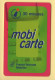 Mobicarte : Recharge 30 Minutes : Itinéris / France Télécom : 12/2001 (voir Cadre Et Numérotation) - Kaarten Voor De Telefooncel (herlaadbaar)