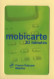 Mobicarte : Recharge 30 Minutes : France Télécom : 12/1998 (voir Cadre Et Numérotation) - Mobicartes (recharges)