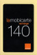 Mobicarte : Recharge 140 / Orange / 06/2003 (voir Cadre Et Numérotation) - Mobicartes