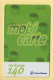 Mobicarte : Recharge 140 : France Télécom : 12/2001 (voir Cadre Et Numérotation) - Cellphone Cards (refills)