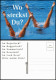 Ansichtskarte  Reklame & Werbung Deutsche Post - Wo Bist Du? 2002 - Advertising